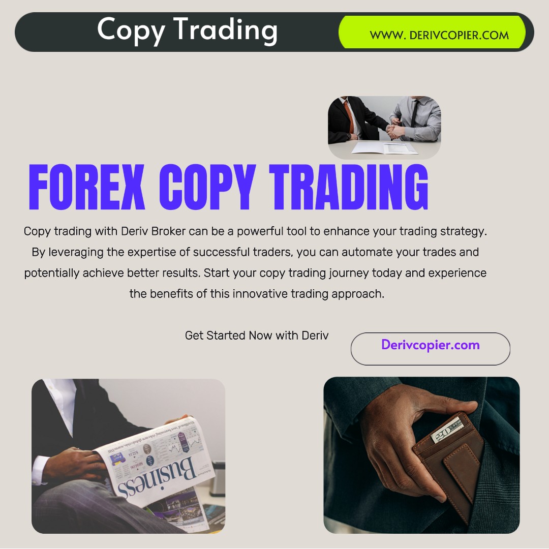 Copy Trading with Deriv Broker